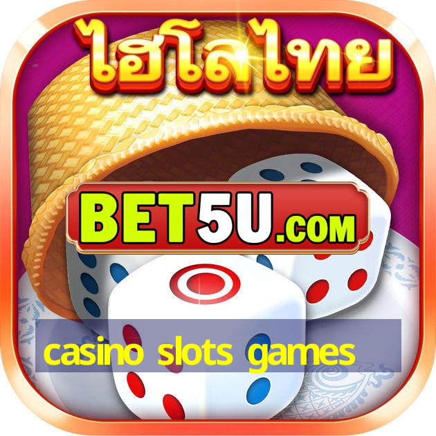 casino slots games